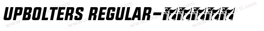 UPBOLTERS Regular字体转换